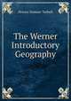 The Werner Introductory Geography, Horace Sumner Tarbell 