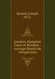 Londres, Hampton Court et Windsor : ouvrage illustr de 164 gravures, Aynard, Joseph, 1875- 
