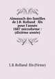 Almanach des familles de J.B. Rolland & fils pour l`anne 1887 microforme : (dixime anne), J. B. Rolland & fils (Firme) 