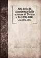 Atti della R. Accademia delle scienze di Torino. v.26 1890-1891, Reale accademia delle scienze di Torino 