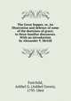 The Great Supper, or, An illustration and defence of some of the doctrines of grace; in three familiar discourses. With an introduction by Alexander T. McGill, Fairchild, Ashbel G. (Ashbel Green), 1795-1864 