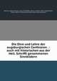 Die Ehre und Lehre der augsburgischen Confession . : auch mit historischen aus der Heil. Schrifft genommenen Sinnbildern, Weidner, Johann Joachim, 1672-1732,Pfeffel, Johann Andreas, 1674-1748,Stridbeck, Johann, 1665-1714,Duke University. Library. Jantz Collection 