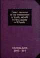 Essays on some of the testimonies of truth, as held by the Society of Friends, Johnson, Jane, 1803-1884 