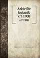 Arkiv fr botanik. v.7 1908, Kungl. Svenska vetenskapsakademien 