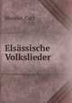 Elsssische Volkslieder, 