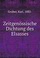 Zeitgenssische Dichtung des Elsasses, Gruber, Karl, 1885- 