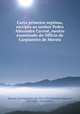 Carta primeira-septima, escripta ao senhor Pedro Alexandre Cavro, mestre examinado do Officio de Carpinteiro de Moveis, 