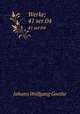 Werke;. 41 ser.04, Johann Wolfgang Goethe 