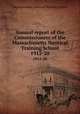 Annual report of the Commissioners of the Massachusetts Nautical Training School. 1912-20, Massachusetts Nautical Training School 