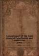 Annual report of the State Board of Conciliation and Arbitration . 1903, Massachusetts. State board of conciliation and arbitration 