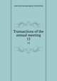 Transactions of the annual meeting. 15, American Laryngological Association 