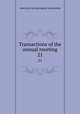 Transactions of the annual meeting. 21, American Laryngological Association 