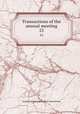 Transactions of the annual meeting. 23, American Laryngological Association 