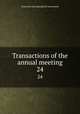 Transactions of the annual meeting. 24, American Laryngological Association 