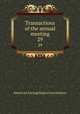 Transactions of the annual meeting. 29, American Laryngological Association 