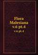 Flora Malesiana. v.6 pt.4, Steenis, C. G. G. J. van (Cornelis Gijsbert Gerrit Jan),Steenis-Kruseman, M. J. van,Indonesia. Departemen Pertanian,Lembaga Ilmu Pengetahuan Indonesia,Kebun Raya Indonesia 