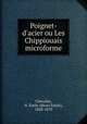 Poignet-d`acier ou Les Chippiouais microforme, 