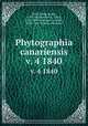 Phytographia canariensis. v. 4 1840, Webb, Philip Barker, 1793-1854,Berthelot, Sabin, 1794-1880,Montagne, Camille, 1784-1866. Plantae cellulares 