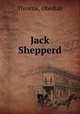Jack Shepperd, Throttle, Obediah 