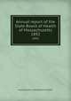 Annual report of the State Board of Health of Massachusetts. 1892, Massachusetts. State Board of Health 