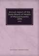 Annual report of the State Board of Health of Massachusetts. 1890, Massachusetts. State Board of Health 