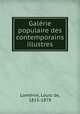 Galrie populaire des contemporains illustres, 