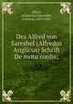 Des Alfred von Sareshel (Alfredus Anglicus) Schrift De motu cordis;, Alfred, of Sareshel,Baeumker, Clemens, 1853-1924 