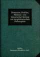 Dionysios, Proklos, Plotinos : ein historischer Beitrag zur neuplatonischen Philosophie, 