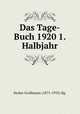 Das Tage-Buch 1920 1. Halbjahr, 