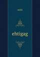 ehtigag, azizi 