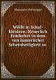 Wlfe in Schaf-kleidern: Neuerlich Entdecket in dem von usserlicher Scheinheiligkeit so ., Mansueto Oehninger 