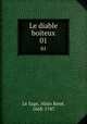 Le diable boiteux. 01, 
