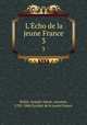 L`cho de la jeune France. 3, 