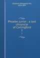 Phoebe junior : a last chronicle of Carlingford. 1, Oliphant (Margaret) Mrs, 1828-1897 