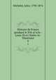 Histoire de France pendant le XVe si`ecle : Louis XI et Chales-le-Tmraire. 6, Michelet, Jules, 1798-1874 