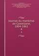 Journal du marchal de Castellane, 1804-1862. 4, Castellane, Esprit Victor Elisabeth Boniface, comte de, 1788-1862,Beaulaincourt-Marles, Ruth Charlotte Sophie (de Castellane), comtesse de, b. 1818 