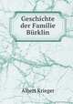 Geschichte der Familie Burklin, Albert Krieger 