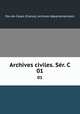 Archives civiles. Sr. C. 01, 