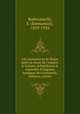 Les monuments de Rome aprs la chute de l`empire: le Colise, le Panthon, le mausole d`Auguste, basilique de Constantin, thtres, arnes, Rodocanachi, E. (Emmanuel), 1859-1934 