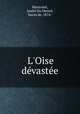 L`Oise dvaste, 