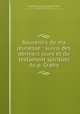 Souvenirs de ma jeunesse : suivis des derniers jours et du testament spirituel du p. Gratry, 