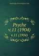 Psyche. v.11 (1904), Cambridge Entomological Club 