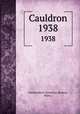Cauldron. 1938, Northeastern University (Boston, Mass.) 