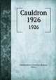 Cauldron. 1926, Northeastern University (Boston, Mass.) 
