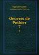 Oeuvres de Pothier. 7, 