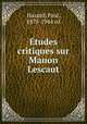 tudes critiques sur Manon Lescaut, Hazard, Paul, 1878-1944 ed 