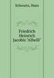 Friedrich Heinrich Jacobis "Allwill", Schwartz, Hans 