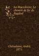 La Macedoine; Le chemin de fer de Bagdad, 
