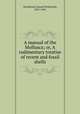 A manual of the Mollusca; or, A rudimentary treatise of recent and fossil shells, Woodward, Samuel Peckworth, 1821-1865 