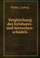 Vergleichung des hylobates- und menschen- schdels, Huber, Ludwig 